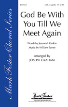 God Be with You 'Til We Meet Again by William G. Tomer, Jeremiah E. Rankin. Arranged by Joseph Graham. For Choral (SATB). Mark Foster. 8 pages. Published by Shawnee Press.

Uses: Christmas, Concert

Scripture: Luke 2:8-9

This classic benedictory hymn is painted anew with fresh and emotive harmonies bringing a lush contemporary distinctive to its delicate statement of fellowship and faith. Rising like a quiet prayer this brief but potent anthem is simply breathtaking. As a concert or worship service closer this is essential repertoire. Highly recommended! Available: SATB, a cappella. Duration: ca. 1:59.

Minimum order 6 copies.