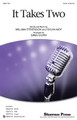 It Takes Two by Sylvia Moy and William Stevenson. Arranged by Greg Gilpin. For Choral (SATB). Choral. 16 pages. Published by Shawnee Press.

This pop favorite, recorded as a duet by Marvin Gaye and Kim Weston and notably covered by Tina Turner and Rod Stewart, is amazingly arranged for SATB, SAB, as well as 2-part choirs. The SATB captures the fun and rhythm of the original while the 2-part smoothes the syncopated rhythms so they are accessible for younger voices. Fantastic show choir number that begs for choreography! Available separately: SATB, SAB, 2-part, StudioTrax CD. Duration: ca. 3:26.

Minimum order 6 copies.