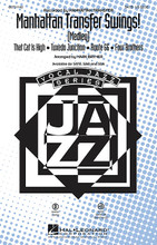 Manhattan Transfer Swings! ((Medley)). Arranged by Mark A. Brymer. For Choral (SATB). Jazz Chorals. 24 pages. Published by Hal Leonard.

Four of Manhattan Transfer's signature songs are showcased here in a 6-minute mini-medley that will totally energize your concert! Includes: Four Brothers * Route 66 * That Cat Is High * Tuxedo Junction. Available separately: SATB, SAB, SSA, ShowTrax CD. Combo parts available digitally (tpt 1-2, tsx, tbn, bsx, gtr, b, dm). Duration: ca. 6:00.

Minimum order 6 copies.