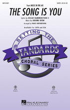 The Song Is You arranged by Paris Rutherford. For Choral (SATB). Jazz Chorals. 16 pages. Published by Hal Leonard.

Vocal jazz ensembles will shine with this 1932 classic by Jerome Kern and Oscar Hammerstein in a swinging rendition that will introduce a new generation to America's own art form. Available separately: SATB, SSA, ShowTrax CD. Rhythm parts available digitally (pno, gtr, b, dm). Duration: ca. 3:15.

Minimum order 6 copies.