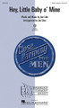 Hey, Little Baby o' Mine by Joe Liles. For Choral (TTBB). Close Harmony for Men. 8 pages. Published by Hal Leonard.

Energize your men's chorus and have fun with some Barbershop harmony! Opening with a gradually building “doo-wah” introduction, invite your audience to clap along while the lead sings the melody: “Hey little baby o' mine, tell me that the sun don't shine, I love you and you love me, that's the way it oughta be.” Available separately: TTBB a cappella, VoiceTrax CD. Duration: ca. 2:15.

Minimum order 6 copies.