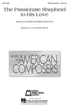 The Passionate Shepherd to His Love by Alan Shulman. For Choral, Harp (SATB DIVISI AND HARP). Contemporary Choral. 16 pages. Published by Edward B. Marks Music.

The vivid imagery of Christopher Marlowe's poetry comes to life in this colorful setting for mixed chorus and harp. Approximately six minutes in duration, this is an excellent work for advanced high school and up. Harp part included. Duration: ca. 5:45.

Minimum order 6 copies.