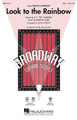 Look to the Rainbow (from Finian's Rainbow). By Lane Burton. Arranged by John Purifoy. For Choral (SSA). Broadway Choral. 12 pages. Published by Hal Leonard.

Audiences will thrill to the soaring lines of this beloved ballad from the Broadway masterpiece Finian's Rainbow. Opportunities for artistry abound in this superbly crafted setting for concert choirs with optional chamber orchestration. Available separately: SATB, SAB, SSA, Chamber Orchestra score and parts (fl, ob, hp, perc, vn 1-2, va, vc, db), ShowTrax CD. Duration: ca. 3:35.

Minimum order 6 copies.