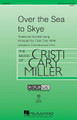 Over the Sea to Skye (Discovery Level 2). Arranged by Cristi Cary Miller. For Cello, Choral (3-Part Mixed). Discovery Choral. 12 pages. Published by Hal Leonard.

This traditional Scottish song recalls the escape of Bonnie Prince Charlie to the Isle of Skye. The gently rocking motion of the 6/8 meter and the cello obbligato combine with the well-crafted vocals to create a magical atmosphere in performance. An excellent choice for developing ensembles! Available separately: 3-Part Mixed, 2-Part, VoiceTrax CD. Duration: ca. 3:00.

Minimum order 6 copies.