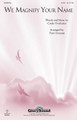 We Magnify Your Name by Cindy Ovokaitys. Arranged by Patti Drennan. For Choral (SATB). Glory Sound. Octavo. 12 pages. Published by GlorySound.

Uses: General, Trinity Sunday, Praise Team

Scripture: Psalm 138:2; Philippians 2:9-11

This powerful original song raises high the voice of praise in a confident contemporary ballad style. The text springs from Scripture and is written to encourage a corporate moment of adoration to the “name above all names.” The inclusion of the time-honored hymn, Holy, Holy, Holy, makes this anthem an ideal choice for Trinity Sunday or for any service of worship! Available separately: SATB, LiteTrax CD. Duration: ca. 4:35.

Minimum order 6 copies.