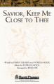 Savior, Keep Me Close to Thee by Patricia Mock. Arranged by Brad Nix. For Choral (SATB). Harold Flammer. Octavo. 12 pages. Published by Shawnee Press.

Uses: General, Lent

Scripture: Psalm 73:28; Hebrews 10:22; James 4:8

The tender mercies of God's grace is the focus of this timeless Fanny Crosby text adapted and set to sensitive music. Sounding like a nostalgic early American hymn, this singable tune is well suited for the “journey of life” images contained in the poetry. Opportunities for full four part writing are peppered throughout along with simple unison statements. The lyric violin part is stunning and is included in the octavo. Duration: ca. 2:54.

Minimum order 6 copies.