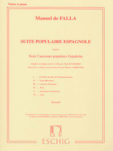 Suite populaire espagnole (Violin and Piano). By Manuel de Falla (1876-1946). Arranged by Paul Kochanski. Editions Durand. Classical Period and 20th Century. Difficulty: medium. Set of performance parts (includes separate pull-out violin part). Solo part, piano accompaniment, fingerings and bowings. 31 pages. Editions Durand #ME0152600. Published by Editions Durand.