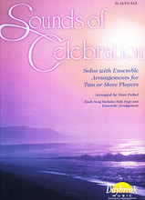 Sounds of Celebration - Eb Alto Sax (Solos with Ensemble Arrangements for Two or More Players). Arranged by Stan Pethel. For Alto Saxophone (Alto Sax). Contemporary Christian. Difficulty: medium. Saxophone songbook. Standard notation, solo part and harmony part. 23 pages. Published by Hal Leonard.

Here's a new series useful to fill plenty of solo and ensemble needs. Whether it's a soloist using a book (accompanied by piano (#HL.8742513) or the fully-orchestrated accompaniment track (#HL.8742514)) or two, three, four players, or a full orchestra, Sounds of Celebration is a uniquely flexible new idea for church instrumentalists! Each book includes a solo line and an ensemble line. Mix and match lines with different instruments if used with an ensemble, or play the solo line when used as a solo book. Titles include As the Deer * He Is Exalted * Shout to the Lord * and more.