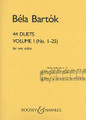 44 Duets - Volume I (No. 1-25). (for two violins). By Bela Bartok (1881-1945). For Violin Duet. Boosey & Hawkes Chamber Music. 20th Century and Hungarian. Difficulty: medium. Instrumental duet book. Standard notation. 22 pages. Boosey & Hawkes #M051350780. Published by Boosey & Hawkes.

Each of the pieces is based on a peasant melody, with two exceptions. The pieces are arranged roughly in order of difficulty.