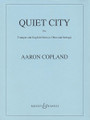 Quiet City. (Score and Parts). By Aaron Copland (1900-1990). For Oboe, Orchestra, Strings, Trumpet, English Horn, Score (Score & Parts). Boosey & Hawkes Orchestra. Book only. Boosey & Hawkes #M051703111. Published by Boosey & Hawkes.