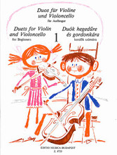 Duets for Violin and Cello for Beginners - Volume 1 (Volume 1). Edited by Lajos Vigh. EMB. Instructional and Classical. Instrumental duet book. 47 pages. Editio Musica Budapest #Z8733. Published by Editio Musica Budapest.