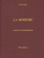 La Boheme. (Vocal Score). By Giacomo Puccini (1858-1924). For Piano, Vocal (Score). Vocal Score. 277 pages. Ricordi #RCP99000/04. Published by Ricordi.

Italian Only – Cloth Score.