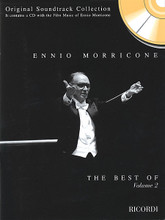The Best Of Ennio Morricone Volume 2 Piano Book/CD. (Original Soundtrack Collection). By Ennio Morricone (1928-). For Piano. Piano. Softcover with CD. 43 pages. Ricordi #MLR715. Published by Ricordi.

This collection of 15 piano solos features Morricone's compositions from soundtracks of Italian and American films. The companion CD has actual recordings from the film scores. Volume 1 is also available (HL.50485753).