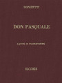 Don Pasquale. (Vocal Score). By Gaetano Donizetti (1797-1848). For Piano, Vocal (Score). Vocal Score. 212 pages. Ricordi #RCP42051/04. Published by Ricordi.