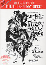 Threepenny Opera - Vocal Selections. (Vocal Selections). For Piano/Vocal/Guitar. Piano/Vocal/Chords; Shows & Movies. Vocal Selections. Broadway. Difficulty: medium. Songbook. Vocal melody, piano accompaniment, lyrics, chord names and black & white photos. 56 pages. Alfred Music Publishing #SF0137. Published by Alfred Music Publishing.

The triumphant presentation of this work ran for five years in New York. Includes: Ballad of Mack the Knife. Approved by the Kurt Weill Society.