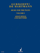 Music for the Piano Volume I (Asian Songs and Rhythms). By Georges Ivanovich Gurdjieff and Thomas De Hartmann. Arranged by Charles Ketcham, Laurence Rosenthal, and Linda Daniel-Spitz. For Piano (Piano). Schott. Softcover. 140 pages. Schott Music #ED7841. Published by Schott Music.

Gurdjieff, born in Kaukasus at the boundary between Armenia and Turkey, developed a philosophical apprenticeship that melds the esoteric knowledge of the East and the scientific thinking of the West. As he traveled many years through Asia and the East, he gathered and recorded melody and ritual dances. His friend and student Thomas de Hartmann processed these to piano pieces.