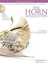 The Horn Collection - Easy to Intermediate Level. (G. Schirmer Instrumental Library 14 Pieces by 11 Composers). By Various. For French Horn, Piano. Brass Solo. Softcover with CD. 32 pages. Published by G. Schirmer.

An ideal collection for a student performing in a contest or recital after 3-4 years of study. Contents: Marmotte, Op. 52 (Beethoven) • Lovely Moon (Bellini) • Sarabande and Gavotte (Corelli) • A Favorite Place (Mendelssohn) • Love Song (Mendelssohn) • Fear not, beloved from Idomeneo (Mozart) • Let Her Believe from La fanciulla del West (Puccini) • Nymphs and Shepherds (Purcell) • The Picture of the Rose (Reichardt) • Air from Rosamunde (Schubert) • About Strange Lands and People from Scenes from Childhood (Schumann) • All Souls' Day (Strauss) • The Ash Grove (Traditional).

Recordings feature Bernhard Scully, principal horn of the Saint Paul Chamber Orchestra, and pianist Vincent Fuh.