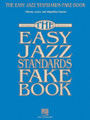 The Easy Jazz Standards Fake Book. (100 Songs in the Key of C). Composed by Various. For Melody/Lyrics/Chords. Easy Fake Book. Softcover. 160 pages. Published by Hal Leonard.

100 must-have jazz standards presented in larger notation with simplified harmonies and melodies, with all songs in the key of C, and introductions for each song, to add a more finished sound to the arrangements. Includes: Alice in Wonderland • All or Nothing at All • Over the Rainbow • April in Paris • Begin the Beguine • Blue Moon • Body and Soul • Cry Me a River • Darn That Dream • Easy to Love • Embraceable You • Fascinating Rhythm • Good Morning Heartache • Harlem Nocturne • How Long Has This Been Going On? • I Get a Kick out of You • It Ain't Necessarily So • Just One of Those Things • A Kiss to Build a Dream On • Let's Do It (Let's Fall in Love) • Lollipops and Roses • Love Walked In • Lullaby of Birdland • Mack the Knife • Nice Work If You Can Get It • Night and Day • On Green Dolphin Street • The Shadow of Your Smile • Someone to Watch Over Me • These Foolish Things (Remind Me of You) • A Time for Love • When Sunny Gets Blue • Willow Weep for Me • You Do Something to Me • You Stepped Out of a Dream • and more.