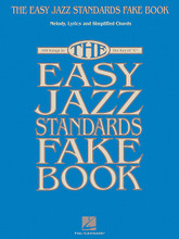 The Easy Jazz Standards Fake Book. (100 Songs in the Key of C). Composed by Various. For Melody/Lyrics/Chords. Easy Fake Book. Softcover. 160 pages. Published by Hal Leonard.

100 must-have jazz standards presented in larger notation with simplified harmonies and melodies, with all songs in the key of C, and introductions for each song, to add a more finished sound to the arrangements. Includes: Alice in Wonderland • All or Nothing at All • Over the Rainbow • April in Paris • Begin the Beguine • Blue Moon • Body and Soul • Cry Me a River • Darn That Dream • Easy to Love • Embraceable You • Fascinating Rhythm • Good Morning Heartache • Harlem Nocturne • How Long Has This Been Going On? • I Get a Kick out of You • It Ain't Necessarily So • Just One of Those Things • A Kiss to Build a Dream On • Let's Do It (Let's Fall in Love) • Lollipops and Roses • Love Walked In • Lullaby of Birdland • Mack the Knife • Nice Work If You Can Get It • Night and Day • On Green Dolphin Street • The Shadow of Your Smile • Someone to Watch Over Me • These Foolish Things (Remind Me of You) • A Time for Love • When Sunny Gets Blue • Willow Weep for Me • You Do Something to Me • You Stepped Out of a Dream • and more.