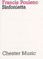 Sinfonietta by Francis Poulenc (1899-1963). For Orchestra (Score). Music Sales America. Post-1900. 172 pages. Chester Music #CH00091. Published by Chester Music.

An orchestral work in four movements written in 1947. Allegro con Fuoco • Molto Vivace • Andante Cantabile • Finale.