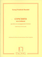 Concerto in B Minor by George Frideric Handel (1685-1759). Edited by Henri Casadesus. For Orchestra, Piano, Viola. Editions Durand. Set of parts. 16 pages. Editions Durand #ME0131100. Published by Editions Durand.

For Viola and Orchestra (Piano reduction). Reduction part arranged by Henri Casadesus.