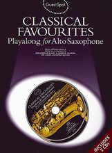 Classical Favorites (Guest Spot Series). By Various. Arranged by Christopher Hussey and Andrew Skirrow. For Alto Saxophone (Alto Sax). Music Sales America. Baroque, Popular, Classical, Play Along. Sheet Music and example/play along CDs. 32 pages. Music Sales #AM984445. Published by Music Sales.

Here is the chance to become a true classical soloist! Step into the spotlight and play-along with the superb backing tracks on the specially recorded CDs, containing eleven of the world's best-loved classical melodies. These wonderful works are favorites with audiences and players of all ages. This playalong edition will give you the opportunity to master some of those all-important performance skills by rehearsing with the accompaniments even during your personal practice time. The CDs contain full performance versions of the music with piano accompaniment on the first set of tracks. The solo part is then omitted from the second set of tracks allowing you to play along with the recorded accompaniments. Songs include: A Musical Joke, K522 (Mozart) • Air from Water Music (Handel) • Allegretto Theme from Symphony No. 7 (Beethoven) • Ave Maria (Schubert) • Entr'acte from Rosamunde (Schubert) • Jerusalem (Hubert) • Jesu, Joy of Man's Desiring (Bach) • Largo from Xerxes (Handel) • March from The Nutcracker Suite (Tchaikovsky) • O for the Wings of a Dove (Mendelssohn) • Sarabande (Handel).