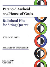 Paranoid Android and House of Cards (Radiohead Hits for String Quartet Strings Charts Series). By Radiohead. Arranged by Eric Gorfain. For String Quartet. String Letter Publishing. Softcover. 44 pages. Published by String Letter Publishing.

Orchestral in scope, but rock by instrumentation, Radiohead pushed the musical limits of rock music with its 1997 landmark album OK Computer. This arrangement of the album's epic track “Paranoid Android” will challenge any string quartet. Tricky rhythms and time-signature changes are just the tip of the iceberg for this complex piece of music. Polar opposite in tone to “Paranoid Android” is the Grammy-nominated song “House of Cards” (In Rainbows, 2007), an uncharacteristically relaxed Radiohead love ballad. Melodically deadpan, the crux of the song lies in the rhythmic groove created by the guitar figure faithfully played in this string quartet arrangement by the viola.