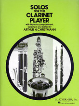 Solos for the Clarinet Player (book only). Edited by Arthur H. Christmann. For Clarinet, Piano Accompaniment. Woodwind Solo. Classical. Difficulty: medium to medium-difficult. Book only. Solo part, standard notation and piano accompaniment. 96 pages. G. Schirmer #ED2523. Published by G. Schirmer.
Book only. Accompaniment CD available separately - see item HL.50490435.