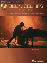 Hits - 1981-1993. (A Step-by-Step Breakdown of Billy Joel's Keyboard Styles and Techniques). By Billy Joel. For Piano/Keyboard, Keyboard. Hal Leonard Keyboard Signature Licks. Soft Rock and Pop Rock. Difficulty: medium to medium-difficult. Instructional book and examples CD. Standard notation, vocal melody, lyrics, chord names, introductory text and instructional text. 64 pages. Published by Hal Leonard.

This songbook examines 15 '80s and '90s megahits from the Piano Man, including And So It Goes * The River of Dreams * Uptown Girl * and more. Also available: Billy Joel Classics - 1974-1980 (HL.695581).