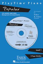 PlayTime® Popular. (Level 1 Enhanced CD with MIDI Files). By Nancy Faber and Randall Faber. For Piano/Keyboard. Faber Piano Adventures®. Popular. 1. CD only. Faber Piano Adventures #CD1007. Published by Faber Piano Adventures.

Appealing new orchestrations for the updated Level 1 PlayTime® Piano Popular Book (available separately)! This enhanced CD of background accompaniments includes two audio tracks for each song: one at a slower practice tempo, and the second at the full performance tempo. MIDI files for each song are also included on the CD. Includes: ABC • Do-Re-Mi • (Meet) The Flintstones • Music Box Dancer • Puff the Magic Dragon • Rocky Top • Star Wars • Supercalifragilisticexpialidocious • Take Me Out to the Ballgame • This Land Is Your Land. Great motivational material for private or group lessons!