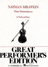 3 Transcriptions (Violin and Piano). By Various. Edited by Nathan Milstein. For Piano, Violin (Violin). String Solo. 12 pages. G. Schirmer #ED3082. Published by G. Schirmer.

Great Performer's Edition.

Contents: Nocturne by Frédéric Chopin (Posthumous) • Lullaby from Mazeppa by Piotr Tchaikovsky • Consolation by Franz Liszt.