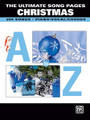 The Ultimate Song Pages - Christmas: A to Z by Various. For Piano/Vocal/Guitar. P/V/C Mixed Folio; Piano/Vocal/Chords. Piano/Vocal/Guitar Songbook. Christmas; Winter. Softcover. 720 pages. Alfred Music Publishing #33490. Published by Alfred Music Publishing.

With over 200 songs in each book, The Ultimate Song Pages series really is the “ultimate!” These jam-packed collections feature lyrics with piano and chord arrangements in the piano books, and transcriptions in standard notation and tablature in the guitar books. With music in various styles covered in these songbooks, these really are some of the greatest compilations ever assembled!