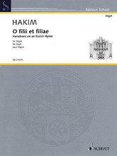 O filii et filiae. (Variations on an Easter Hymn for Organ). By Naji Hakim (1955-). For Organ. Schott. Softcover. 8 pages. Schott Music #ED21575. Published by Schott Music.

The renowned French organ composer Naji Hakim, successor to Messiaen at the church St. Trinité, wrote this short variation cycle in 2012. Due to its theme, the Gregorian Easter hymn 'O filii et filiae', the work can be performed in concerts and services especiallyat Easter time. Four short variations examine the cantus firmus with different stylistic, contrapuntal and harmonic means.