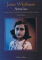 Annelies. (Soprano, SATB Chorus, and Chamber Ensemble or Orchestra). By James Whitbourn. For Choral, Piano/Keyboard, Soprano (Vocal Score). Choral. Softcover. 128 pages. Chester Music #CH81191. Published by Chester Music.

Libretto by Melanie Challenger based on Anne Frank: The Diary of a Young Girl.