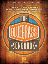 The Bluegrass Songbook by Various. For Piano/Vocal/Guitar. Piano/Vocal/Guitar Songbook. Softcover. 170 pages. Published by Hal Leonard.

A comprehensive collection of nearly 50 bluegrass standards, including: Ballad of Jed Clampett • Blue Ridge Cabin Home • Doin' My Time • Foggy Mountaintop • Footprints in the Snow • I Am a Man of Constant Sorrow • I'll Fly Away • In the Pines • Keep on the Sunny Side • Midnight Moonlight • Molly and Ten Brooks • Old Home Place • Rocky Top • Salty Dog Blues • Turn Your Radio On • Wabash Cannonball • The Wreck of the Old '97 • and more.