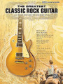 The Greatest Classic Rock Guitar