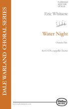 Water Night by Eric Whitacre (1970-). For Choral (SATB). Walton Choral. Choral. Difficulty: medium. Octavo. Rehearsal piano part. 12 pages. Walton Music #WDW1008. Published by Walton Music.

Of timeless beauty, this composition speaks to singers and audiences of all generations, offering a high point in any concert program. Available: SATB a cappella.

Minimum order 6 copies.