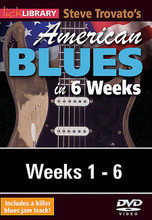 Steve Trovato's American Blues in 6 Weeks. (Complete Set (6 DVDs)). By Steve Trovato. For Guitar. Lick Library. DVD. Lick Library #RDR0410. Published by Lick Library.

Welcome to the American Blues Guitar in 6 Weeks course. These lessons are designed to focus your practice towards realistic goals achievable in six weeks. Each week provides you with techniques, concepts and licks to help you play and understand blues soloing at a manageable easy to follow pace.

Now available – all 6 weeks of video lessons in one value priced set! The six DVDs retail value is $113.94 but the set retails for only $89.99, a savings of almost $24!