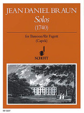 Solos for Bassoon (1740) by Jean Daniel Braun. Arranged by Joruslav Capek. For Bassoon. Schott. 24 pages. Schott Music #ED12237. Published by Schott Music.