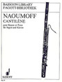 Cantil (Bassoon with Piano Accompaniment). By Emile Naoumoff and . Arranged by Catherine Marchese. For Bassoon, Piano (Bassoon). Fagott-Bibliothek (Bassoon Library). 10 pages. Schott Music #FAG27. Published by Schott Music.
