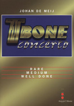 T-Bone Concerto. (Solo with Piano Reduction). By Johan De Meij. For Concert Band, Trombone. Amstel Music. Grade 5-6. 44 pages. Amstel Music #AM46. Published by Amstel Music.