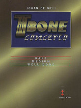 T-Bone Concerto. (Mvt. 1 - Rare: Parts Only). By Johan De Meij. For Concert Band, Trombone (Parts). Amstel Music. Grade 5-6. Published by Amstel Music.