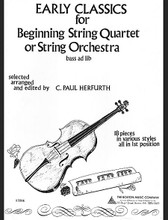 Early Classics for Beginning String Quartet or String Orchestra by Various. For Orchestra, String Quartet (Score & Parts). Music Sales America. Music Sales #BMC13266. Published by Music Sales.