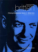 Folksong Arrangements - Volume 3: British Isles by Benjamin Britten (1913-1976). For Piano, Voice (Medium Voice). Boosey & Hawkes Voice. 28 pages. Boosey & Hawkes #M060014345. Published by Boosey & Hawkes.

Contents: Come you not from Newcastle • O Waly, Waly • The Foggy Foggy Dew • Sweet Polly Oliver • The Miller of Dee • The Ploughboy • There's None to Soothe.