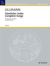 Complete Songs (Voice and Piano). By Viktor Ullmann. Arranged by Axel Bauni and Christian Hoesch. For Piano, Voice. Schott. 266 pages. Schott Music #ED8199. Published by Schott Music.

This is a major publication of the 61 songs of Austro-Hungarian/Czech composer Viktor Ullamnn (1898-1944). The songs are primarily German lieder, but others are in English and French. Ullman died in the Auschwitz concentration camp in 1944.