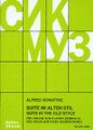 Suite in the Old Style. (Score and Parts). By Alfred Schnittke (1934-1998). For Violin, Harpsichord (Violin). String Solo. 32 pages. Sikorski #SIK2298. Published by Sikorski.

For violin and harpsichord.