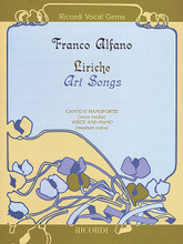 Liriche: Art Songs For Low Voice And Piano. (Medium Voice and Piano). By Franco Alfano (1875-1954). For Vocal. Vocal Solo. Softcover. 100 pages. Ricordi #R140013. Published by Ricordi.