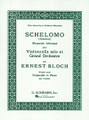 Schelomo. (Cello and Piano). By Ernest Bloch (1880-1959). For Cello, Piano (Cello). String Solo. 36 pages. G. Schirmer #ST28161. Published by G. Schirmer.