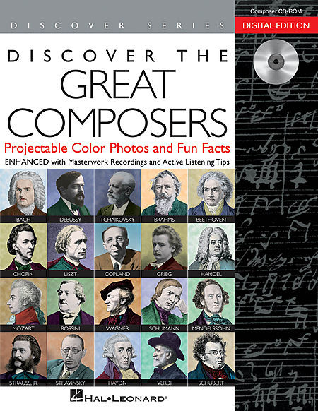 Discover the Great Composers: Digital W/Recordings (Teacher CD-ROM