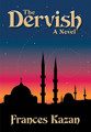 The Dervish. Book. Hardcover. 256 pages. Published by Hal Leonard.

The first Arab Spring: revolution and passion seethe and erupt in this action-packed romance during the dying days of the Ottoman Empire. Kazan's novel takes us intimately behind the veil, to see and experience the Ottoman world, to let us view, from the “other” side, how the cultural and political antagonisms between the Occident and the Orient of the past century look. There are no easy villains or heroes in this story. Only ardent, unforgettable characters.

An American war widow seeks emotional asylum with her sister at the American Consulate in Constantinople during the Allied occupation in 1919. Through a crossstitched pattern of synchronicity Kazan's heroine becomes a vital thread in the fate of Mustafa Kemal (later Ataturk) and his battle for his country's freedom. Based on firsthand accounts of the Turkish nationalist resistance, The Dervish details the extraordinary events that culminated in 1923 with the creation of the Republic of Turkey.

The Dervish is the dramatic culmination of Kazan's acclaimed novel Halide's Gift, the story of two sisters bound by an extraordinary friendship, and torn apart by their love of radically different men. Translated into seven languages, the novel, according to Publishers Weekly, uncovers “an Islamic world on the brink of change [that&91; is carefully detailed and convincing.”